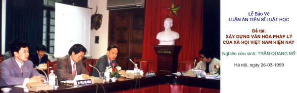 Luật sư Trần Quang Mỹ tại Lễ Bảo Vệ Luận Án Tiến Sĩ năm 1999 - Công Ty Luật Hợp Danh Hùng Vương - Hung Vuong Partnership Law Firm